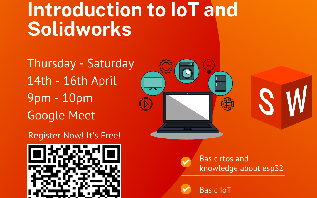 Internet of Things and Solidworks workshop