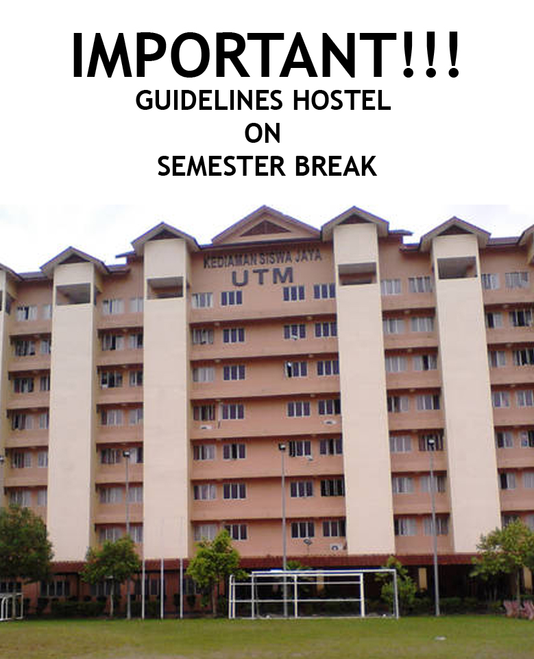 Guidelines hostel during semester break