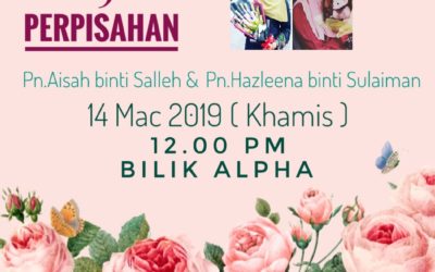 Majlis Perpisahan Puan Aisah & Puan Hazleena