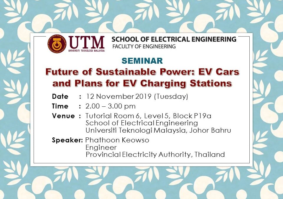 Seminar on Future of Sustainable Power: EV Cars and Plans for EV Charging Stations