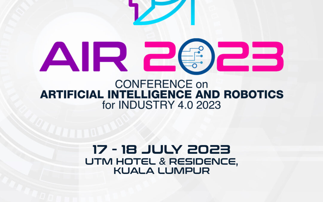 Conference on Artificial Intelligence and Robotics for Industry 4.0 2023 (AIR 2023)