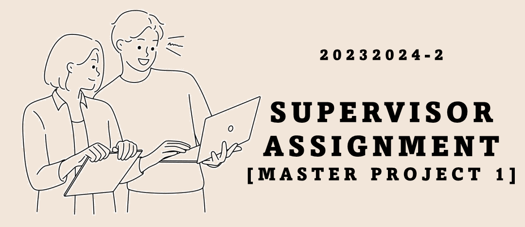 Supervisor Assignment of Master Taught Course Project (20232024-2)