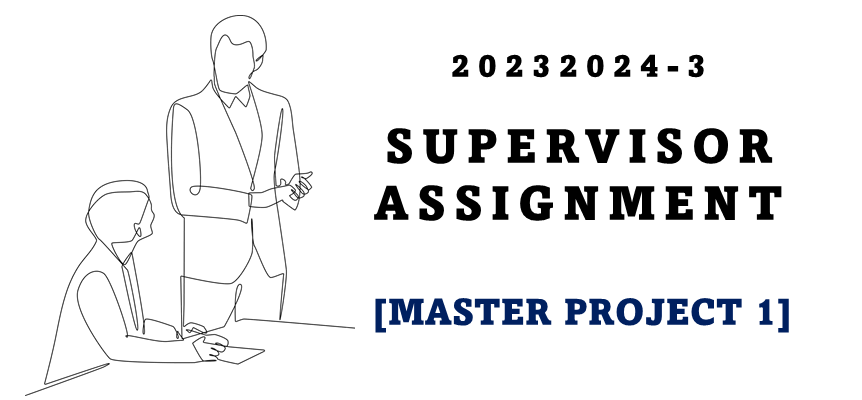 Supervisor Assignment of Master Taught Course Project (20232024-3)
