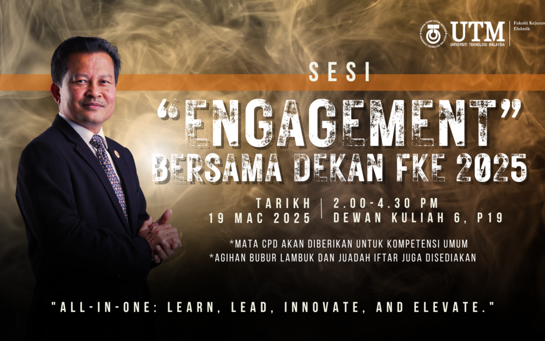 Sesi Engagement YBhg Dekan FKE 2025